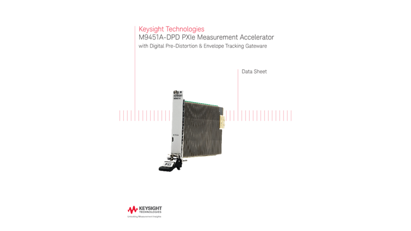 M9451A-DPD PXIe Measurement Accelerator